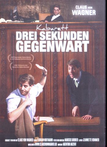 Plakat von Klaus von Wagner 'Drei Sekunden Gegenwart'
